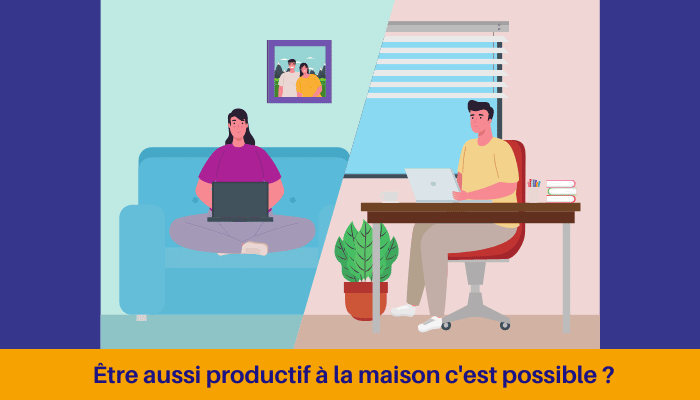 Travail et maison : les 6 clés pour optimiser son activité professionnelle