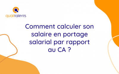 Comment calculer son salaire en portage salarial par rapport au Chiffre d’Affaires ?