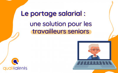 Le portage salarial : une solution pour les travailleurs seniors
